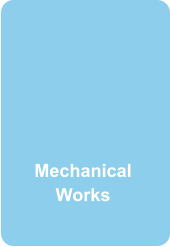 Mechanical Works